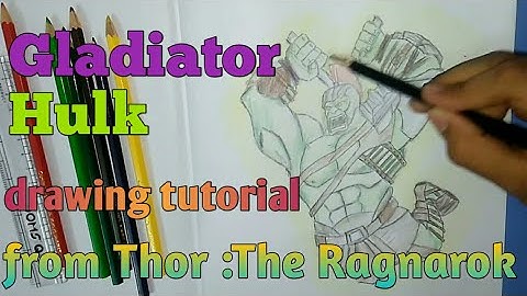 Gladiator Hulk drawing tutorial || Thor :The Ragnarok movie