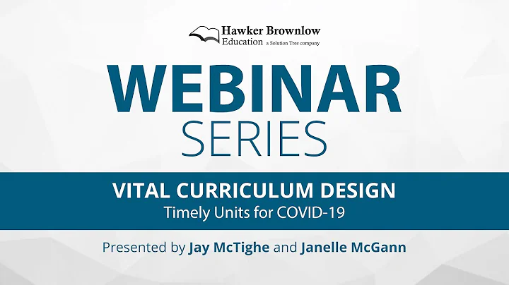 Webinar with Jay McTighe and Janelle McGann: Vital...
