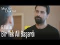 Bir tek Ali başardı - Mucize Doktor 6. Bölüm