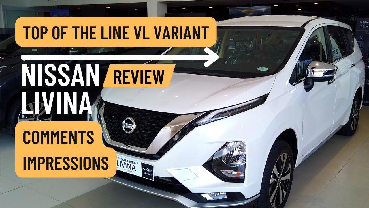 Nissan Livina VL Top of the Line First look & Impressions Car