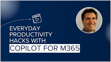 IT Essentials – Everyday productivity hacks with Copilot for M365 from Teams to Excel