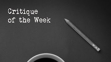 Critique of the Week | October 17, 2025