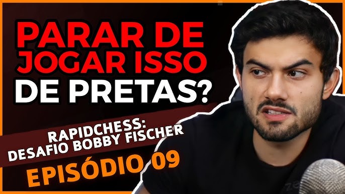 3 Dicas para jogar a abertura como um mestre! - Desafio Rapidchess Bobby  Fischer (Episódio 15) 