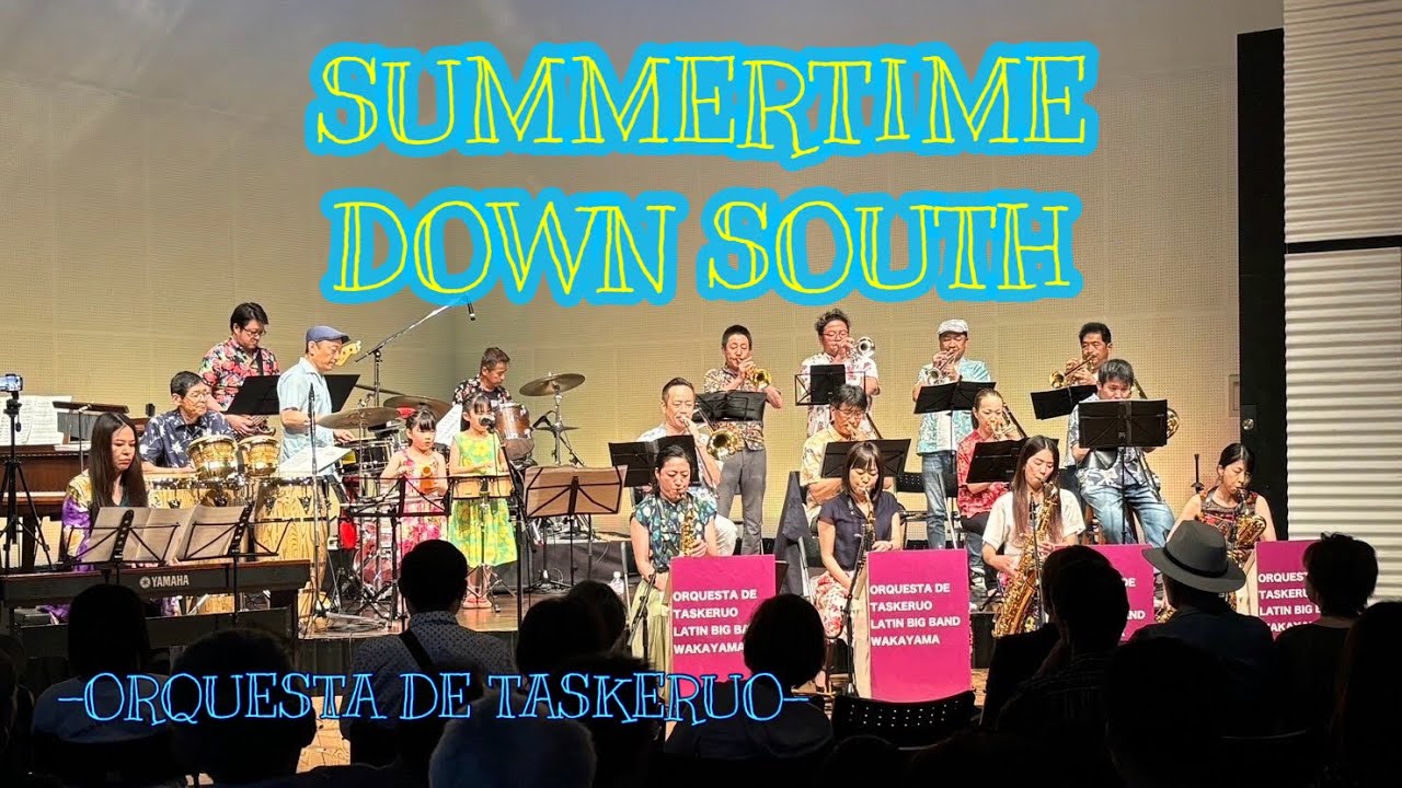Cha-cha-chá】Summertime Down South (Pat Longo/ Bill Armstrong