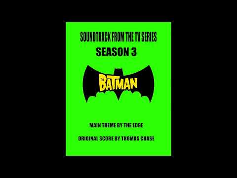 Main Theme The Batman Season 3 Unofficial Unreleased OST