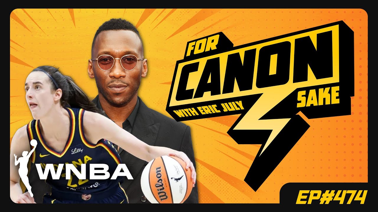 BLADE may never release | WNBA still losing money | For Canon Sake Ep: 474