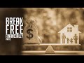 Break free financially part 2  rev sc mathebula