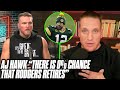 AJ Hawk Tells Pat McAfee There Is A 0% Chance Aaron Rodgers Retires