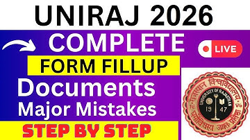 UNIRAJ 2026 Application Form - UNIRAJ Registration 2026| How To Fill UNIRAJ 2026 Application Form