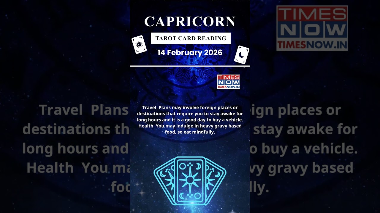 Capricorn Tarot Card Reading | Feb 14 Zodiac | Astrology & Prediction of Today | 