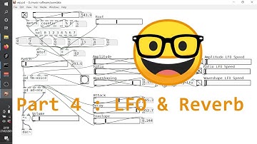 Tutorial : Your first USEFUL Purr Data (Pure Data) synth - Part 4 : LFO Modulator and Reverb