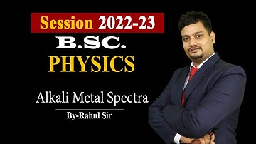 Alkali Metal Spectra and It