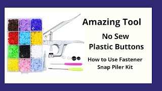 Unboxing Of Snap Plastic NO Sew Buttons| How to Use Metal Press PilersTools Fastener Snaps
