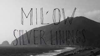 Milow - Silver Linings (Making Of)