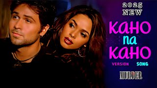 Download Lagu Kaho Na Kaho (New Version) | Emraan Hashmi  | Raghu Juyal x Aryan Khan Series | Bollywood Remix 2025 MP3 Download Lagu Kaho Na Kaho (New Version) | Emraan Hashmi  | Raghu Juyal x Aryan Khan Series | Bollywood Remix 2025 MP3