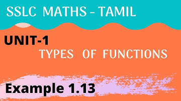 SSLC Samacheer Maths Unit - 1 Types of Function Example 1.13 By Thenu Maths