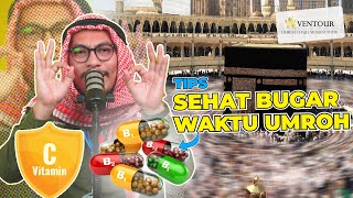 OBAT-OBATAN & VITAMIN YANG WAJIB DIBAWA SAAT UMROH