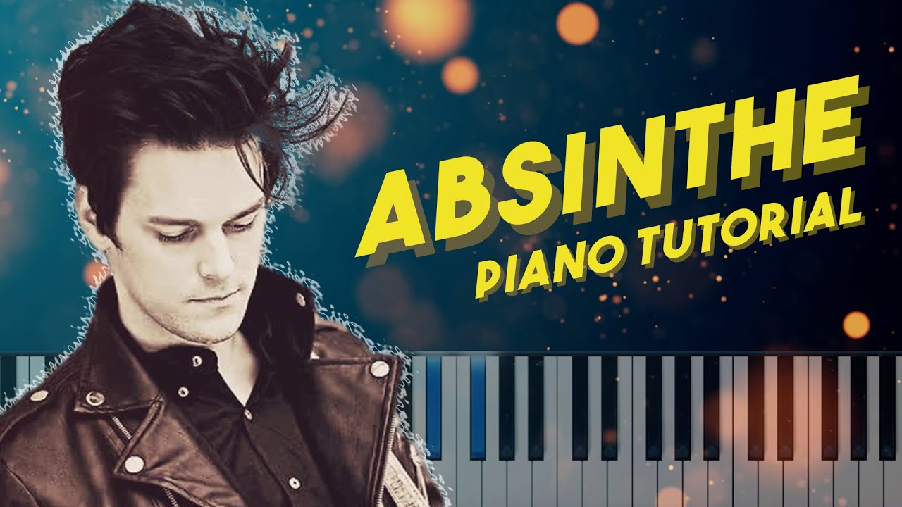 IDKHOW Absinthe Piano Tutorial YouTube