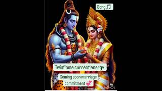 current energy update #twinflame #marriage commitment 💞😇##divine role#song in the description
