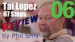 Tai Lopez 67 Steps Review - Step 6 - Teaching a Pig to Fly