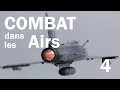 COMBAT dans les Airs 4 - Le Mirage 2000