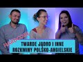 ŁAMACZE JĘZYKA ale nie do końca.... z Dave z Ameryki i Paulina z Mówiąc Inaczej