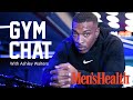 Ashley Walters On 'Top Boy' Weight Gain & Living Alcohol Free | 'Gym Chat' | Men's Health UK