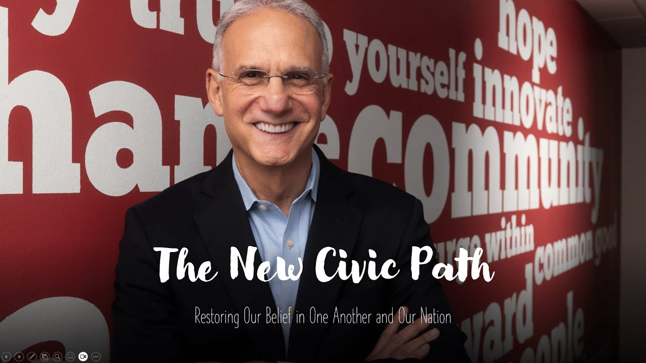 The New Civic Path: Restoring Our Belief in One Another and Our Nation