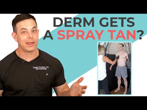 Dermatologist Gets a Spray Tan? | 208SkinDoc