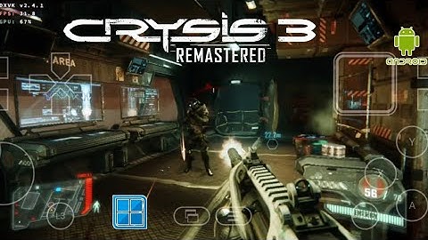 Crysis 3 Remastered Gameplay (HD) Winlator 10 (Windows Emulator) Android