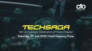 TechSaga 2025 | India’s Top CIOs & Tech Leaders Unite | CIO Association Pune Chapter