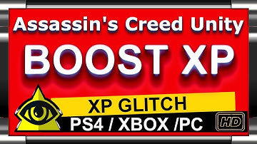 AC UNITY GLITCH INFINITE XP