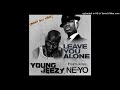 Young Jeezy - Leave You Alone ft. Ne-Yo (432Hz)