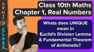 Class 10 Maths | Chap-1 | Real Numbers | Euclid