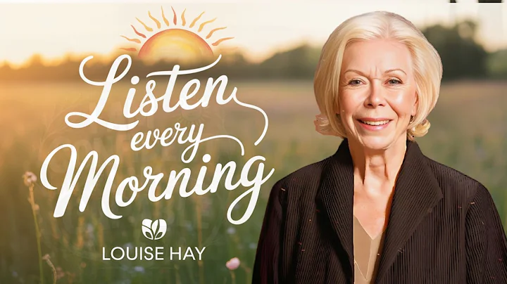 You Are Safe, Loved & Enough | 20 Min Morning Affirmation For Self-Healing & Positivity | Louise Hay