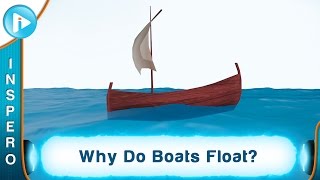 Why Do Boats Float?