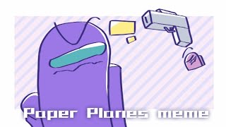 Paper Planes Meme\/Amongus\/Purple and Pink\/to Rodamrix