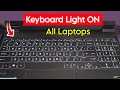 Laptop Keyboard Backlight On | Laptop Keyboard Light On Kaise Kare | Turn On Laptop Keyboard Light