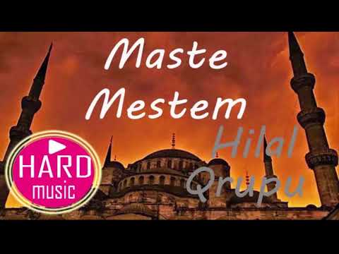 Dini Mahni 2017-2018 - Maste Mastem ( Hilal Qrupu