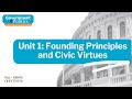 Founding Principles And Civic Virtues Government Politics Civics For The American Experiment 