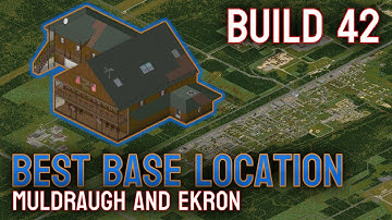 Best Base Locations in Project Zomboid Build 42 – Muldraugh & Ekron