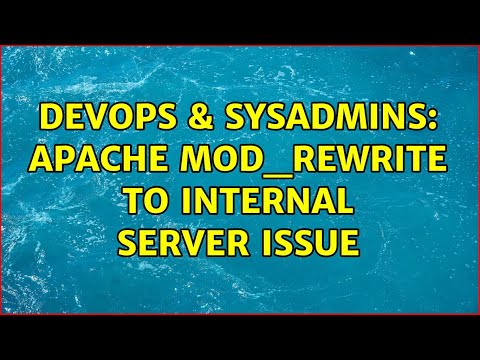 DevOps & SysAdmins: Apache mod_rewrite to internal server issue