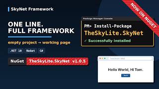 NuGet Installs the SkyNet Framework: For ASP.NET Core project(NuGet Setup + Hello World)