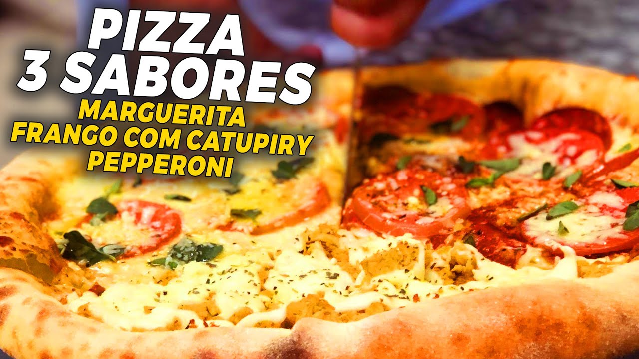 COMO FAZER PIZZA DE 3 SABORES (Mussarela, Frango, Pepperoni) | Ewerton Santana
