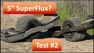 Next SuperFlux 5 test: HS vs HT on 32s boards