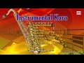 Instrumental Karo Tembang Kenangan