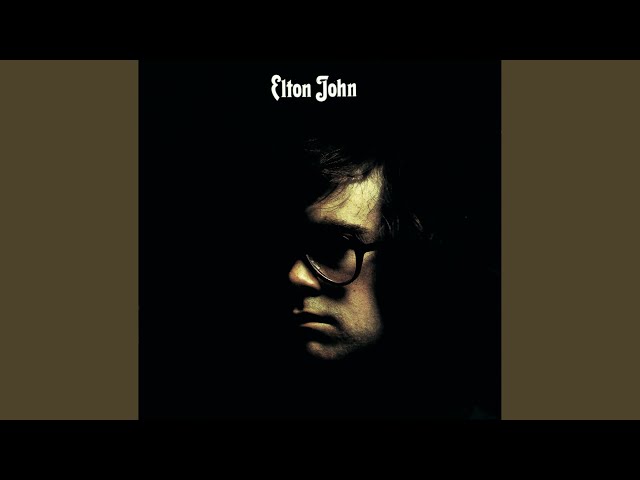 Elton John - No Shoestrings On Louise