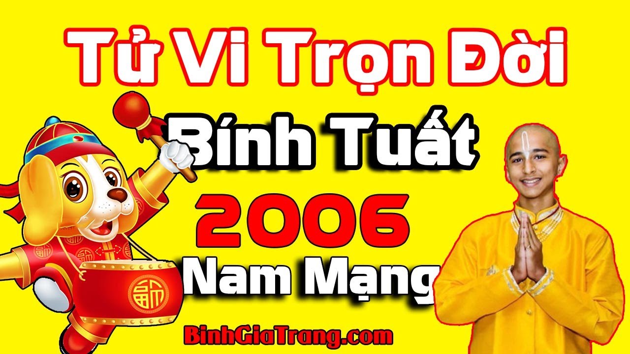 Tử vi trọn đời 2006 nam mạng: Tử vi tuổi Bính Tuất: Cuộc sống khắt khe, cùng cực