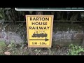 Miniature Railways of Great Britain Barton House Railway June 2018 Miniature Railways of Great Britain Barton House Railway June 2018