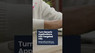 Turn a Generic App Into Targeted